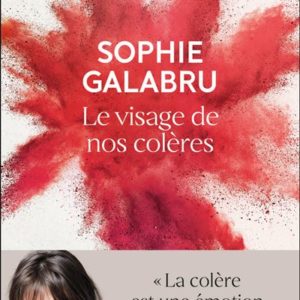 Livre "Le visage de nos colères" à prix spécial